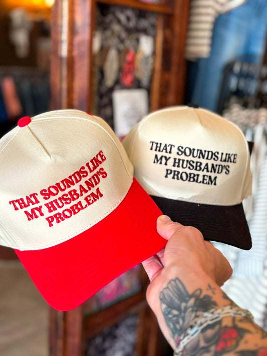 Husband’s Problem Trucker Hat