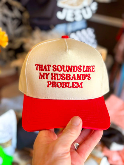Husband’s Problem Trucker Hat