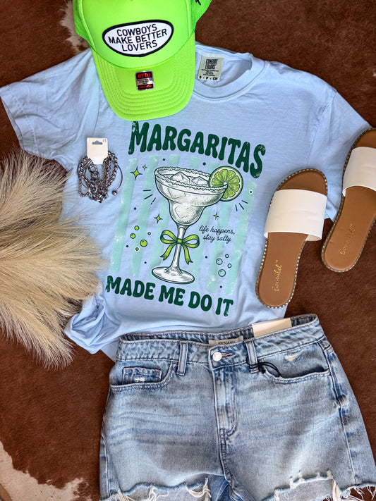 Margs Made Me Do It Tee