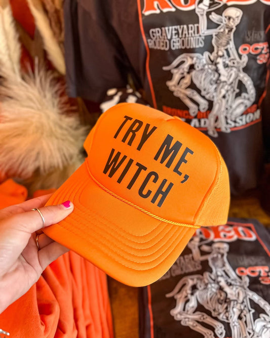 Try Me Witch Trucker Hat