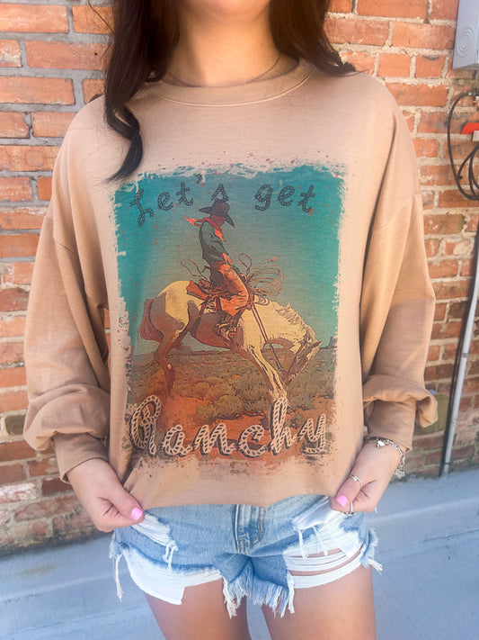 Let's Get Ranchy Sweatshirt